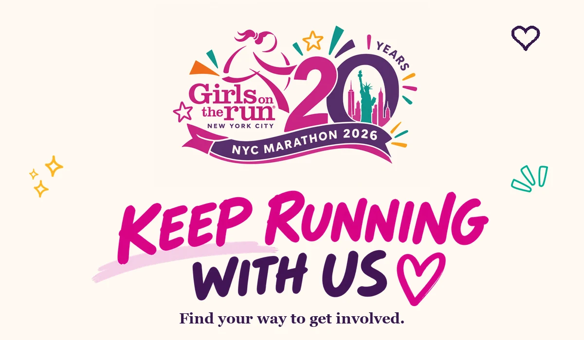 Girls on the Run NYC 20th anniversary marathon campaign: Keep Running With Us